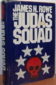 The Judas squad