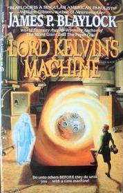 Lord Kelvin's Machine