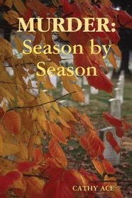 Murder: Season by Season