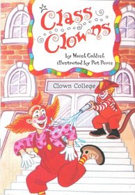 Class Clown (Leveled Reader, 73A - Easy)