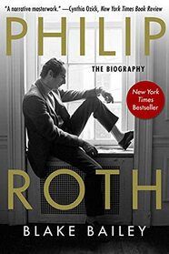 Philip Roth: The Biography