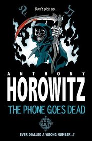 The Phone Goes Dead (Horowitz Horror)