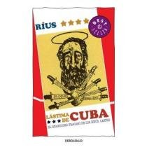 Lastima de Cuba / Shame of Cuba (Spanish Edition)