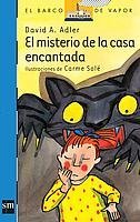 El Misterio De La Casa Encantada/ the Mistery of the Enchanted House (Spanish Edition)