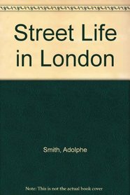 Street Life in London