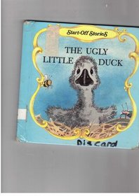 The Ugly Little Duck (Start-Off Stories)