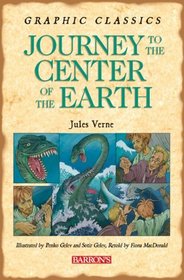 Journey to the Center of the Earth (Graphic Classics)