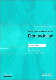Pronunciation: Course Book (English for Academic Study)