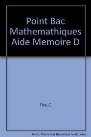 Point Bac Mathemathiques Aide Memoire D