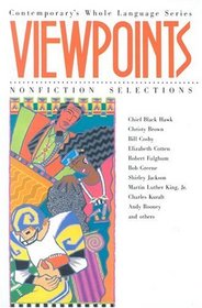 Viewpoints 1: Nonfiction Selections (Contemporary's Whole Language Series)