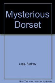 Mysterious Dorset
