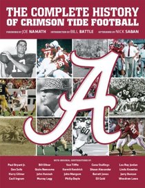The Complete History of Crimson Tide Football