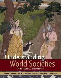 Understanding World Societies: A History (Second Edition)