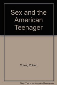 Sex and the American Teenager