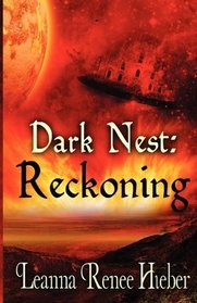 Dark Nest; Reckoning