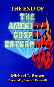 End of the American Gospel Enterprise