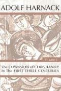 The Expansion of Christianity in the First Three Centuries,2Vol.