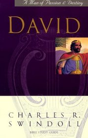 David: A Man of Passion  Destiny