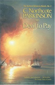 Devil to Pay (Richard Delancey Novels, No. 2)