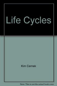 Life Cycles