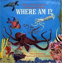 Ocean: This Is a Watery Place. It Is Deep and Dark. (Where Am I? (Chrysalis Education))