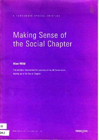 Making Sense of the Social Chapter