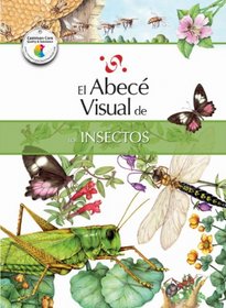 El abec visual de los insectos (Coleccin Abec Visual) (Abece Visual) (Spanish Edition)