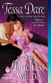 Any Duchess Will Do (Spindle Cove, Bk 4)