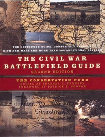 The Civil War Battlefield Guide, Second Edition