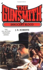 Innocent Blood (The Gunsmith, No 285)