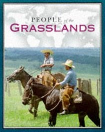 People of the Grasslands (Wide World S.)