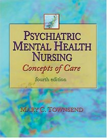 Psychiatric Mental Health Nursing: Concepts of Care