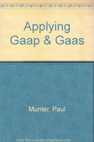 Applying Gaap and Gaas