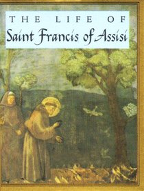 Tt The Life Of Saint Francis Of Assisi (Tiny Tomes)