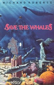 Save the Whales!