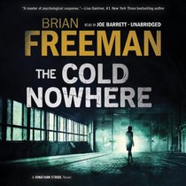 The Cold Nowhere  (Jonathan Stride, Bk 6) (Audio CD) (Unabridged)