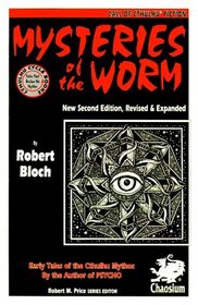 Mysteries of the Worm (Cthulhu Cycle Books)
