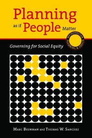 Planning as if People Matter: Governing for Social Equity (Metropolitan Planning + Design)