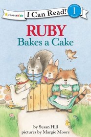 Ruby Bakes a Cake (I Can Read! / Ruby Raccoon)