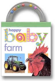 Baby Shaker: Farm: Happy Baby (Shake, Rattle, and Read!)
