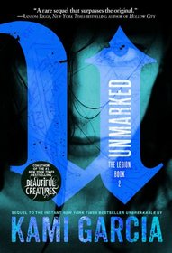 Unmarked (Legion, Bk 2)