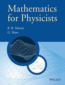 Mathematics for Physicists (Manchester Physics Series)