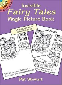 Invisible Fairy Tales Magic Picture Book (Dover Little Activity Books)