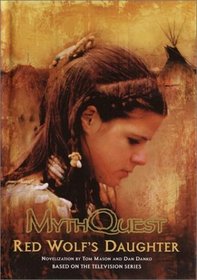 Red Wolf's Daughter (Myth Quest)