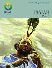 LifeLight: Isaiah, Part 1 - Study Guide (Life Light In-Depth Bible Study)