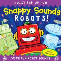 Snappy Sounds: Robots!