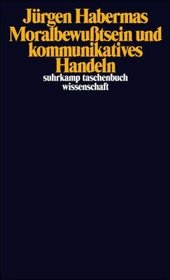 Moralbewusstsein Und Kommunika (Suhrkamp Taschenbuch Wissenschaft) (German Edition)