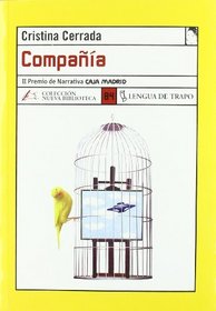 Compa~nia (Coleccion Nueva Biblioteca) (Spanish Edition)