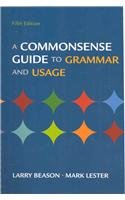 Commonsense Guide to Grammar and Usage 5e & ReWriting Plus