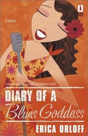 Diary of a Blues Goddess (Red Dress Ink, No 21)